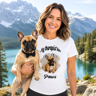 T-shirt Ma thérapeute a des pattes photo de Bouledogue Fra