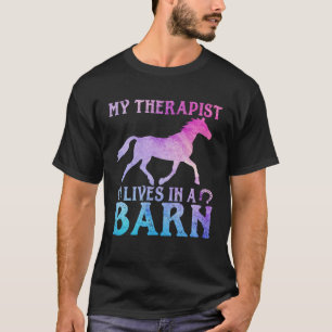 T-shirt Ma thérapeute vit dans une grange Joli cheval Fe