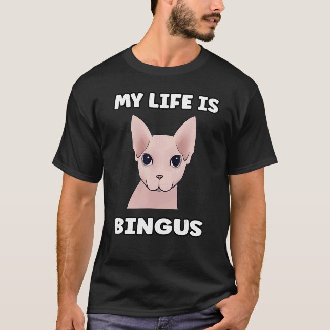 T-shirt Ma vie est bingus mème chat (Devant)