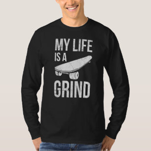 T-shirt Ma Vie Est Une Citation Grind Pour Un Patineur