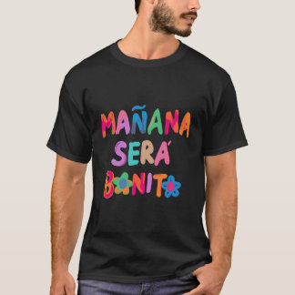 T-shirt Maã±Ana Serã Bonito