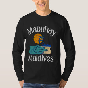 T-shirt Mabuhay Maldives Philippines Salutation Tagalog Pi