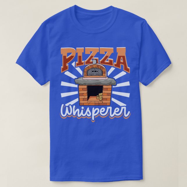 T-shirt Machine à pizza Whisperer au four en pierre (Design devant)