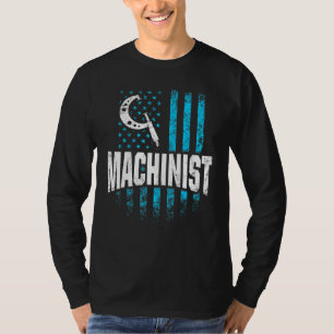 T-shirt Machinist Machine Operator Machining 78