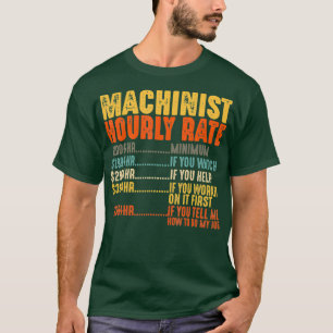 T-shirt Machiniste Taux Horaire Drôle Dons Mécanique Trava