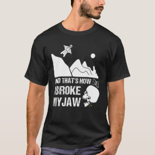 T-shirt Mâchoire Cassée Bon Rétablissement Fracture Chirur