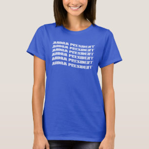 T-shirt Madame la Présidente