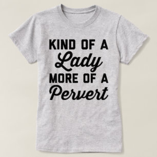 T-shirt Madame Pervert Funny Quote