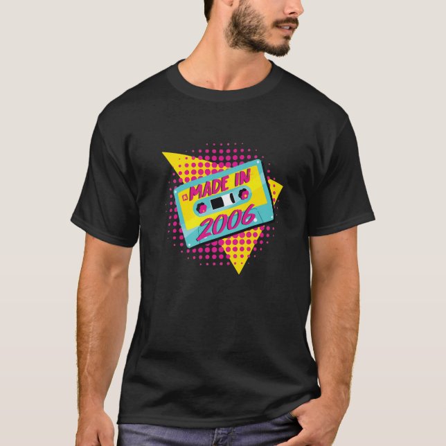 T-shirt Made In 2006 16Th Birthday 80S 90S 1990S 1980S (Devant)