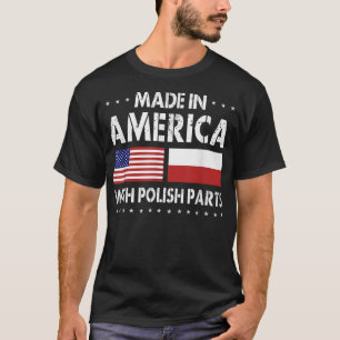 T-shirt Made in America With Polish Parts For Men Women
