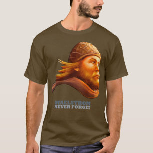 T-shirt Maelstrom n'oublie jamais Viking