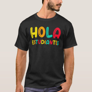 T-shirt Maestra enseignant espagnol retour à l'école Hola