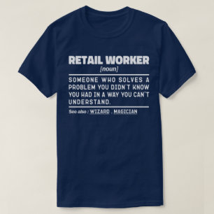 T-shirt Magasin Noun, ouvrier au détail Vendre une blague 