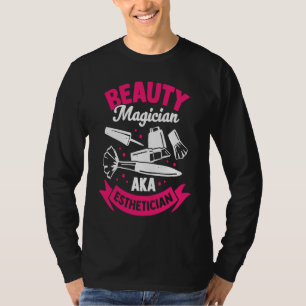 T-shirt Magicien de beauté AKA Esthéticien