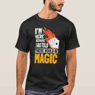 T-shirt Magicien Illusionniste Magic Perfomer Carte Magiqu