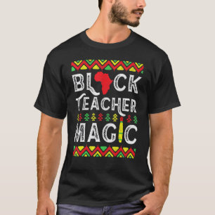 T-shirt Magie d'enseignant noir Enseignant Mois de l'hist