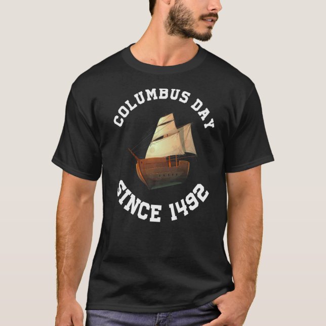 T-shirt Magnifique Columbus Day depuis 1492 Joyeux Columbu (Devant)