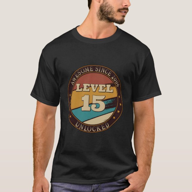 T-shirt Magnifique Depuis 2006 Niveau 15 Déverrouillé 2021 (Devant)