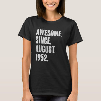 T-shirt Magnifique depuis août 1952 70 ans 70e anniversair