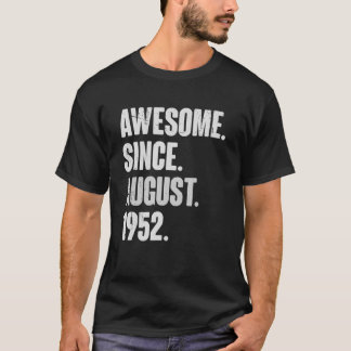 T-shirt Magnifique depuis août 1952 70 ans 70e anniversair