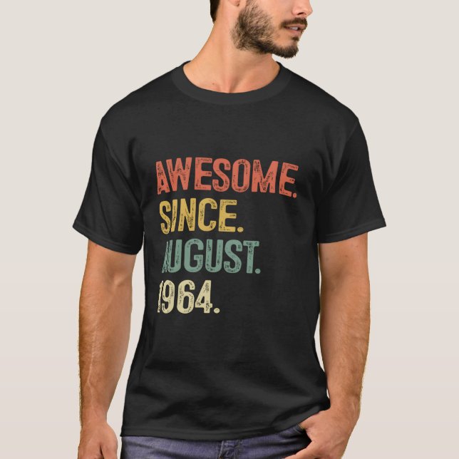 T-shirt Magnifique Depuis Août 1964 59E Pour (Devant)