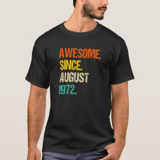 T-shirt Magnifique depuis août 1972 50e anniversaire