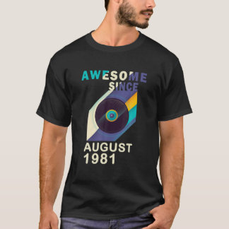 T-shirt Magnifique Depuis Août 1981 40E Anniversaire 40 An