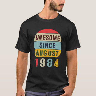 T-shirt Magnifique Depuis Août 1984 37E Cadeau Anniversair