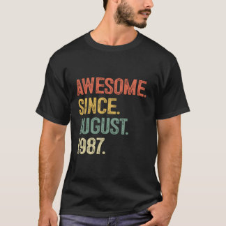 T-shirt Magnifique Depuis Août 1987 36E Pour