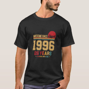 T-shirt Magnifique depuis août 1996 Vintage Retro 26th Bir