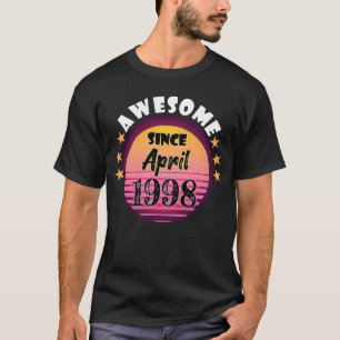 T-shirt Magnifique Depuis Avril 1998 Anniversaire 1998 Avr