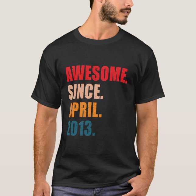 T-shirt Magnifique Depuis Avril 2013 Personnalisé (Devant)