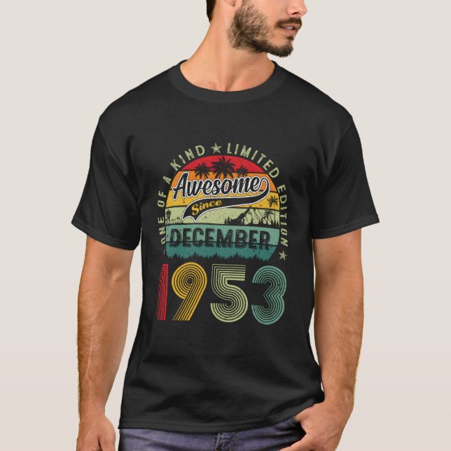 T-shirt Magnifique Depuis Décembre 1953 70 70E (Devant)