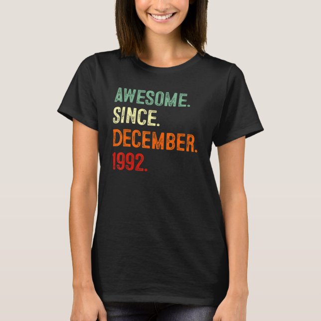 T-shirt Magnifique depuis décembre 1992 30e anniversaire 3 (Devant)