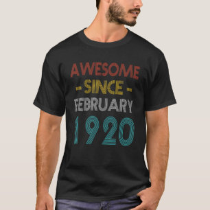 T-shirt Magnifique depuis février 1920 Anniversaire Vintag