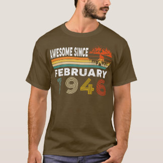 T-shirt Magnifique Depuis Février 1946