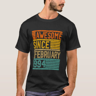 T-shirt Magnifique Depuis Février 1994 30 Ans 30ème Birt