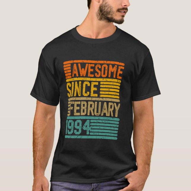 T-shirt Magnifique Depuis Février 1994 30 Ans 30ème Birt (Devant)