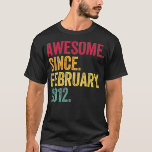 T-shirt Magnifique Depuis Février 2012 10e Anniversaire Ca