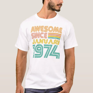 T-shirt Magnifique depuis janvier 1974, Anniversaire