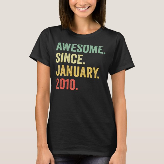 T-shirt Magnifique Depuis Janvier 2010 13e Anniversaire 13 (Devant)