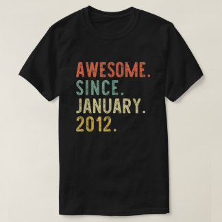 T-shirt Magnifique Depuis Janvier 2012 9ème Cadeau Anniver