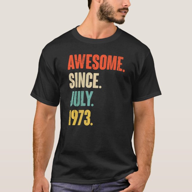 T-shirt Magnifique Depuis Juillet 1973 49 Ans 49ème Annive (Devant)