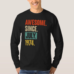 T-shirt Magnifique Depuis Juillet 1974 48 Ans 48ème Annive