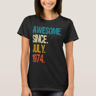 T-shirt Magnifique depuis juillet 1974 48e anniversaire 48