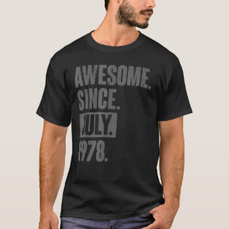 T-shirt Magnifique Depuis Juillet 1978 44 Ans 44ème Annive