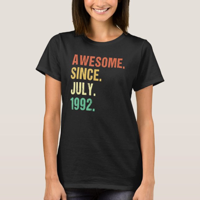 T-shirt Magnifique depuis juillet 1992 30e anniversaire 30 (Devant)