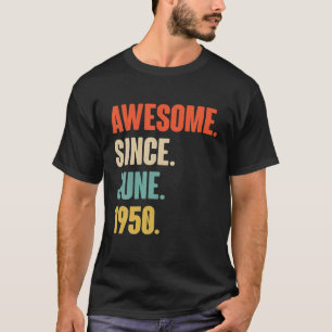T-shirt Magnifique Depuis Juin 1950 Anniversaire - Don Pou