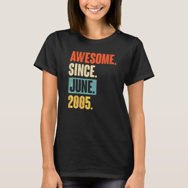 T-shirt Magnifique Depuis Juin 2005 17 Ans 17ème Anniversa (Devant)