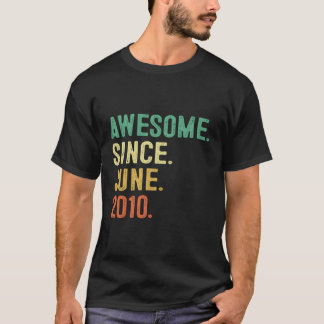 T-shirt Magnifique Depuis Juin 2010 13E 13